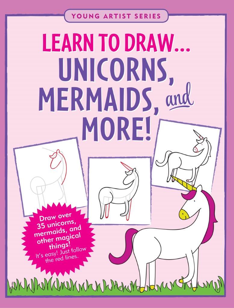 Learn to Draw... Unicorns, Mermaids & More! (Peter Pauper Press)
