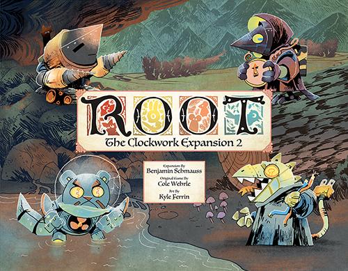ROOT: The Clockwork Expansion #2