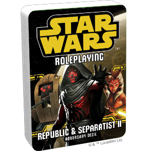 Star Wars RPG: Republic and Separatist II (Adversary Deck)
