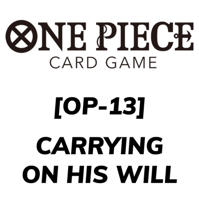One Piece Card Game: OP-13 Carrying On His Will