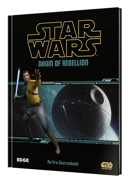 Star Wars RPG - Dawn of Rebellion (An Era Sourcebook)