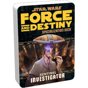 Star Wars RPG: Force and Destiny - Sentinel: Investigator (Specialisation Deck)
