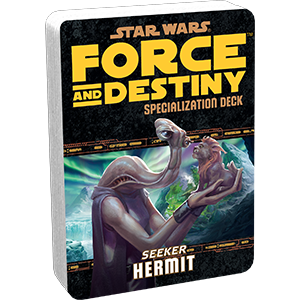 Star Wars RPG: Force and Destiny - Seeker: Hermit (Specialisation Deck)