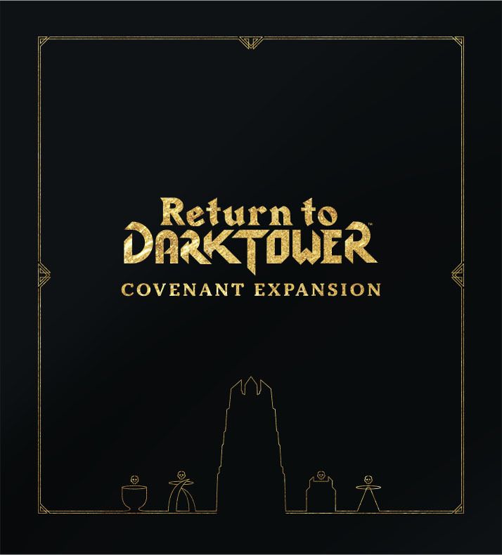 Return to Dark Tower - Covenant Expansion