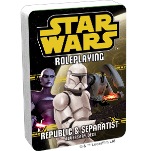 Star Wars RPG: Republic and Separatist (Adversary Deck)
